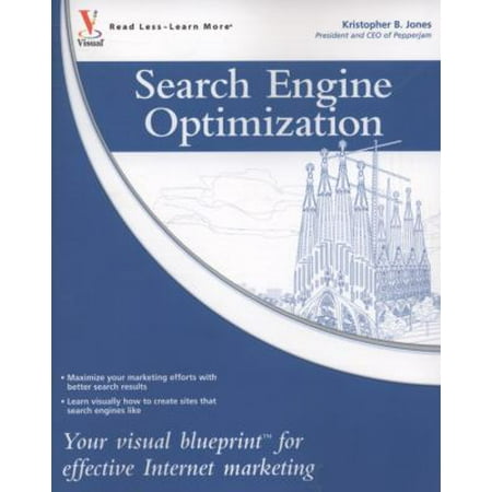 Search Engine Optimization: Your Visual Blueprint for Effective Internet Marketing (Paperback - Used) 0470224487 9780470224489