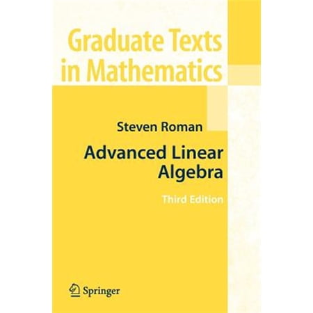 Pre-Owned Graduate Texts in Mathematics: Advanced Linear Algebra (Paperback)