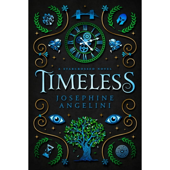 Starcrossed Timeless: A Starcrossed Novel, Book 5, (Paperback)