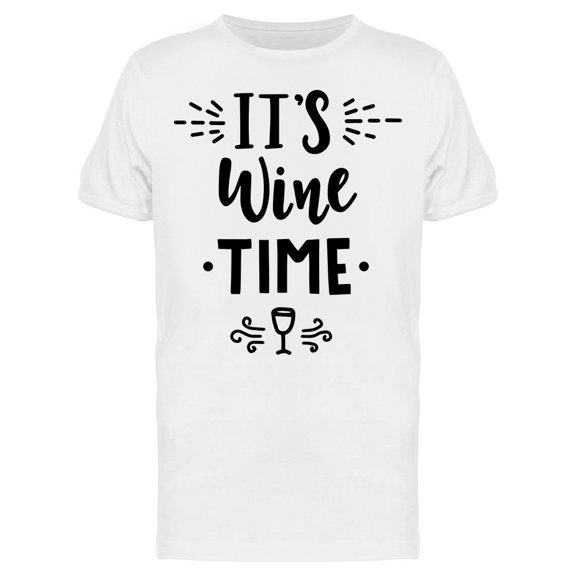 It Is Wine Time Hand Drawn Tee Men's -Image by Shutterstock