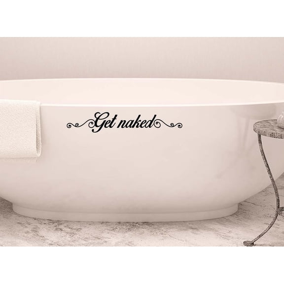 Get Naked 11 x 2 (Quantity 2) Funny Bath Shower Sticker Calligraphy Wall Decal Art Decor Relax Inspirational Wall Sticker Decorative Lettering