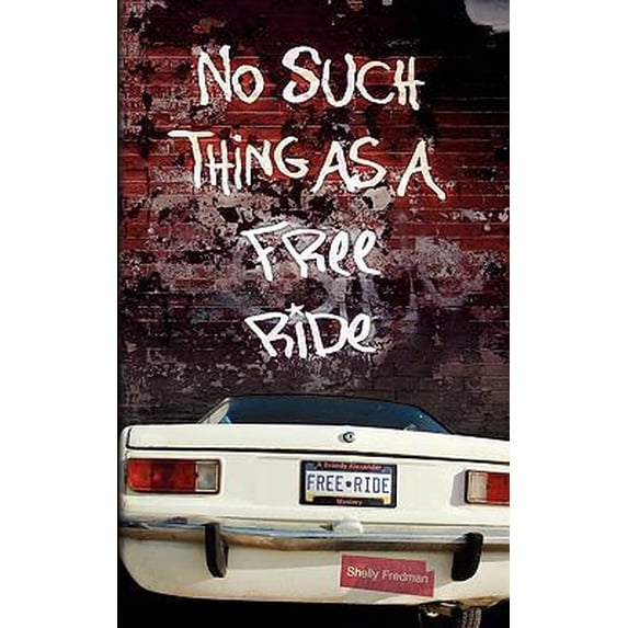 Pre-Owned No Such Thing as a Free Ride (Paperback)