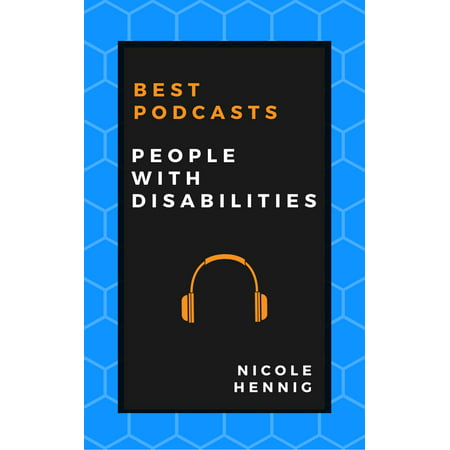 Best Podcasts: People with Disabilities - eBook