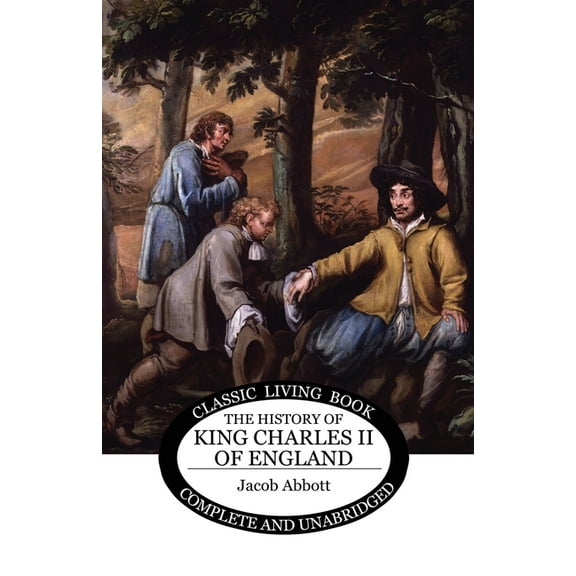 The History of King Charles II of England, (Paperback)