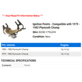 thumbnail image 2 of Ignition Points - Compatible with 1979 - 1982 Plymouth Champ 1980 1981, 2 of 2