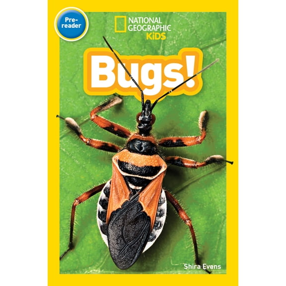 National Geographic Kids Readers Bugs! (National Geographic Kids Readers, Pre-Reader), (Paperback)
