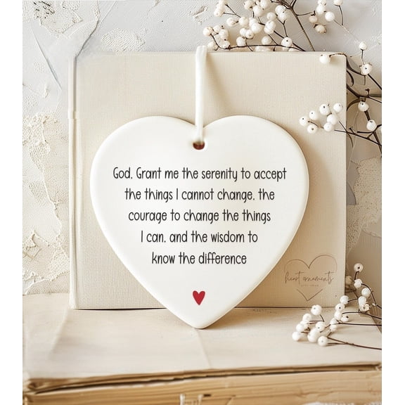 Serenity Prayer Ornament - God Grant Me The Serenity To Accept The Things I Cannot Change - Christmas Ornament Religious Gift