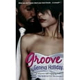 thumbnail image 1 of Pre-Owned Groove (Mass Market Paperback) 9780758280213, 1 of 1