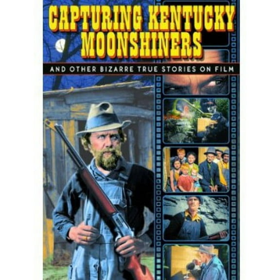 Capturing Kentucky Moonshiners and Other Bizarre True Stories on Film (DVD), Alpha Video, Drama
