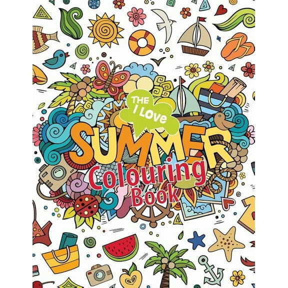 The I Love Summer Colouring Book!, (Paperback)