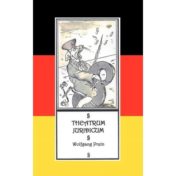 Theatrum Juridicum: oder juristische Beobachtungen, (Paperback)