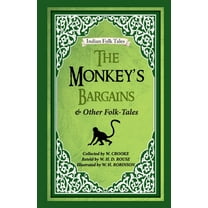 The Monkey's Bargains and Other Folk-tales, (Paperback)
