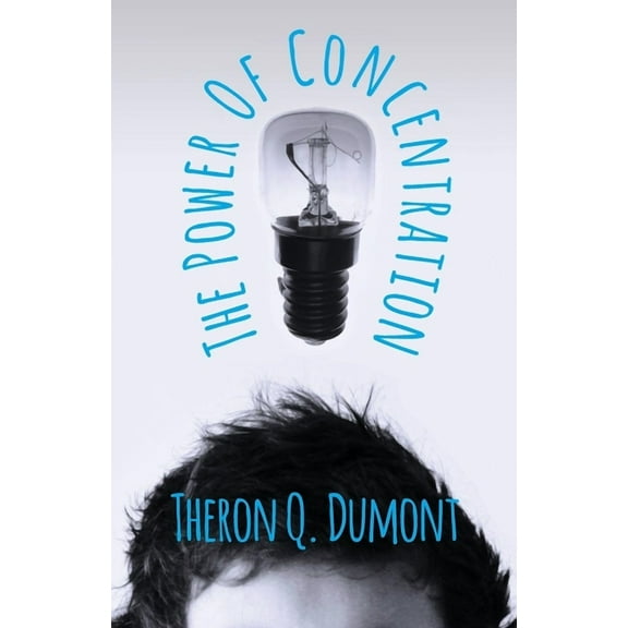 The Power of Concentration, (Paperback)