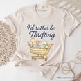 thumbnail image 6 of I&rsquo;d Rather Be Thrifting T-Shirt, Vintage Thrift Shop Lover Tee, 6 of 6
