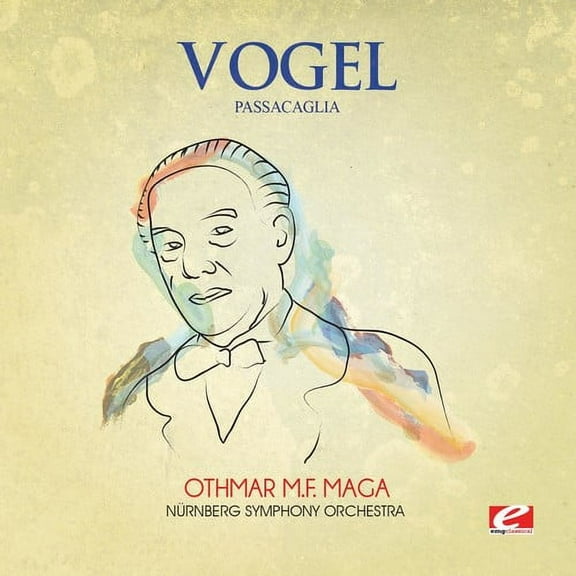Vogel - Vogel: Passacaglia - Music & Performance - CD