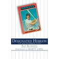 thumbnail image 2 of Designated Hebrew : The Ron Blomberg Story (Hardcover), 2 of 2
