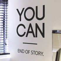 Motivational Wall Decal Sticker Quote Vinyl Wall Art Decor - You Can, End of Story