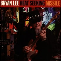 Bryan Lee - Heat Seeking Missile - Music & Performance - CD