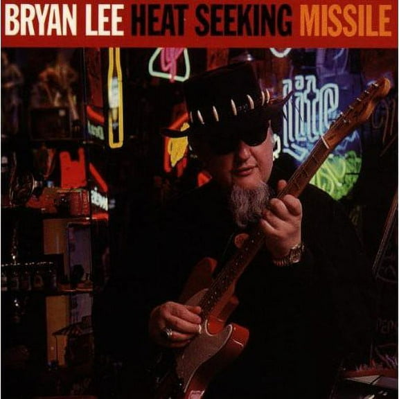 Bryan Lee - Heat Seeking Missile - Music & Performance - CD