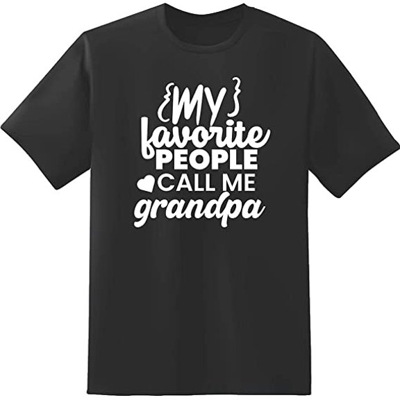 RedBarn My Favorite People Call Me Grandpa Love Tee Grandpa Gift From Family Sarcastic Graphic T Shirt
