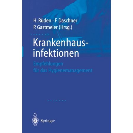 ISBN 9783540664031 product image for Krankenhausinfektionen: Empfehlungen Für Das Hygienemanagement (Paperback) | upcitemdb.com
