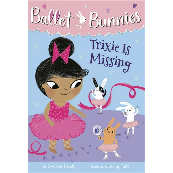 Pre-Owned Ballet Bunnies #6: Trixie Is Missing (Paperback) 0593305787 9780593305782
