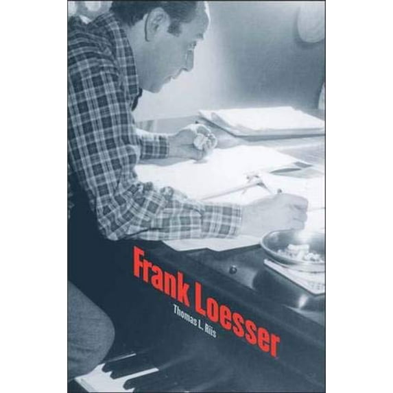 Pre-Owned Frank Loesser (Yale Broadway Masters Series) (Hardcover) 0300110510 9780300110517