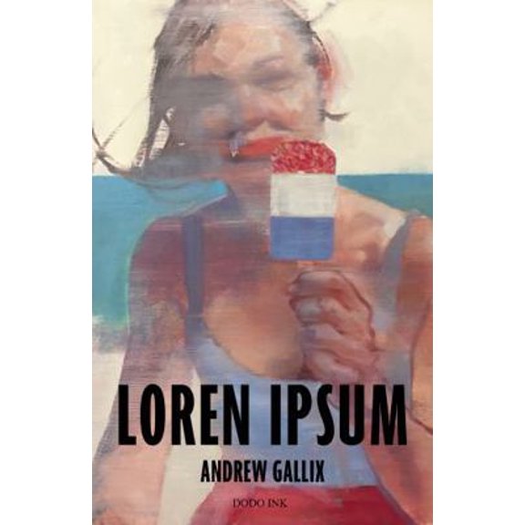 Pre-Owned Andrew Gallix Loren Ipsum (Paperback)