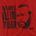 thumbnail image 2 of Rocky Iii T-Shirt Kill You To Death Unisex Graphic Tee For Men & Women, 2 of 7