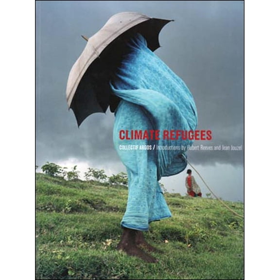 Pre-Owned Climate Refugees (Paperback)