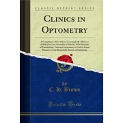 Clinics in Optometry (Classic Reprint)