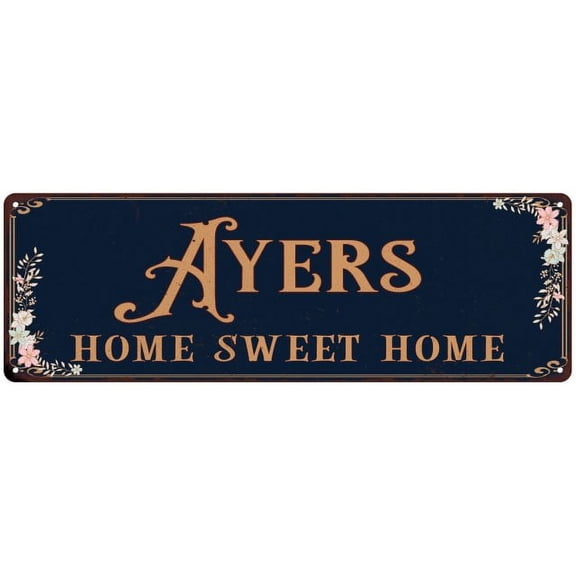 AYERS Home Sweet Home Victorian Look Gift 6x18 Metal Sign 206180046327