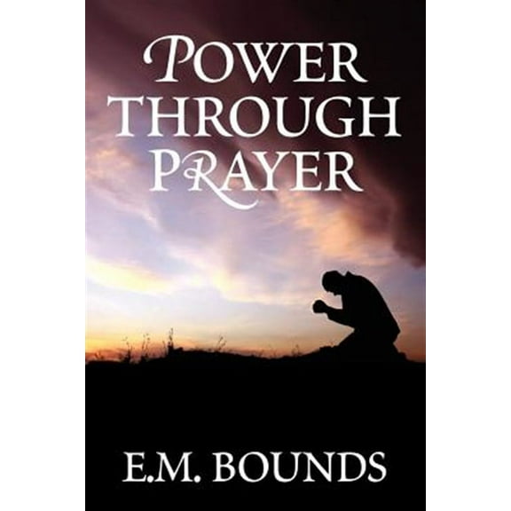Power Through Prayer (Paperback)