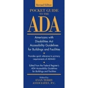 Pocket Guide to the ADA: Americans with Disabilities Act Accessibility Guidelines for Buildings and Facilities, Used [Paperback]