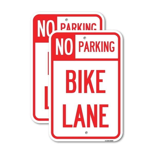 (2 Pack) No Parking Bike Lane | 12" X 18" Heavy-Gauge Aluminum Sign | Rust Free Aluminum, Weather Resistant, Waterproof, Fade Resistant, 2 Pre-drilled Holes