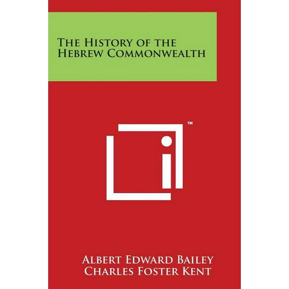 The History of the Hebrew Commonwealth (Paperback)