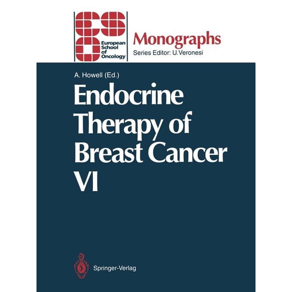 Eso Monographs Endocrine Therapy of Breast Cancer VI, (Paperback)
