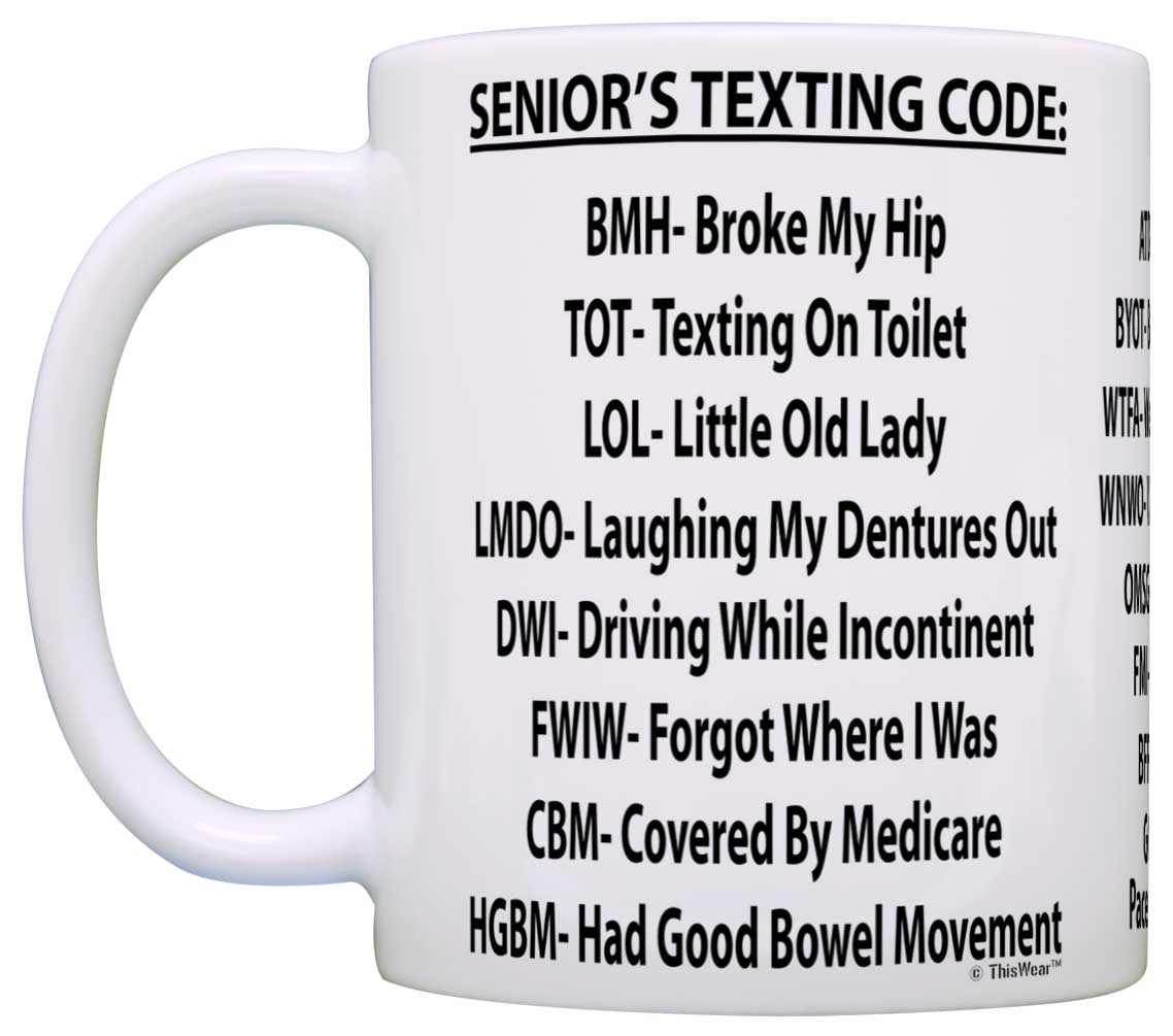 Retirement Gag Gift Senior's Texting Code Office Humor Coworker Gag Gift Coffee Mug Tea Cup White - image 2 of 4