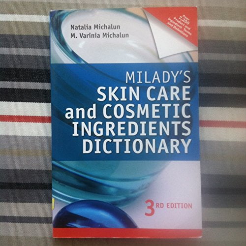 Pre-Owned Milady's Skin Care and Cosmetic Ingredients Dictionary, 9781435480209, 1435480201, Paperback, 3 edition