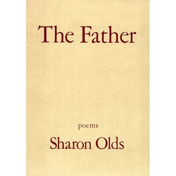 The Father : Poems (Paperback)