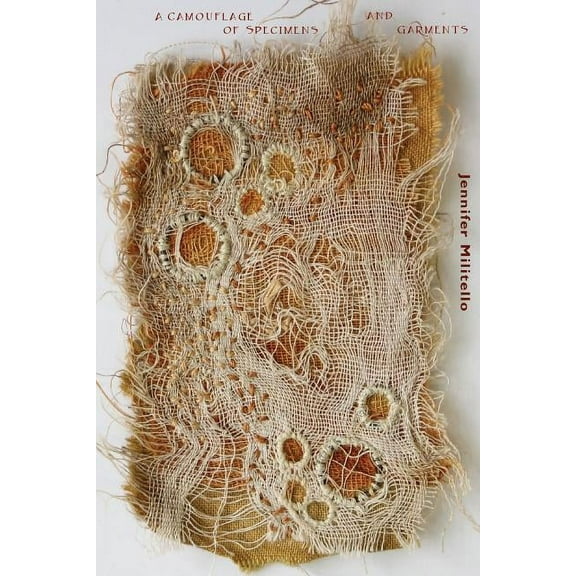A Camouflage of Specimens and Garments, (Paperback)