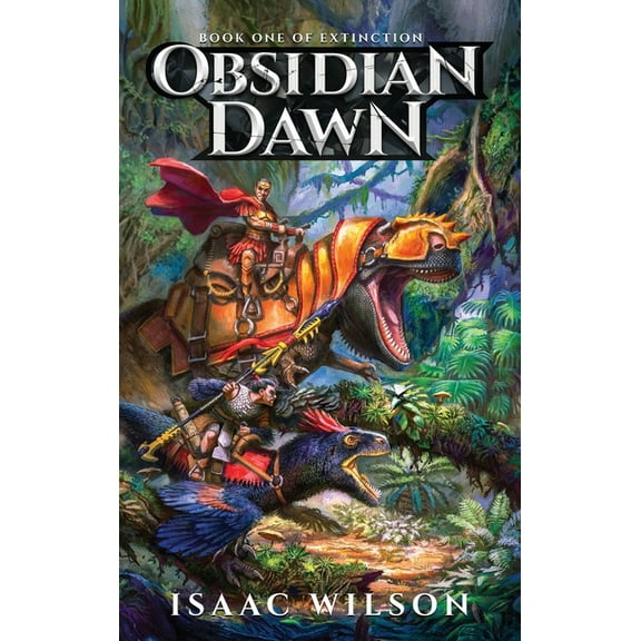 Extinction Extinction: Obsidian Dawn, Book 1, (Hardcover)