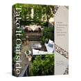 thumbnail image 1 of Pre-Owned Take It Outside: A Guide to Designing Beautiful Spaces Just Beyond Your Door: An Interior Design Book (Hardcover) 0593139429 9780593139424, 1 of 1