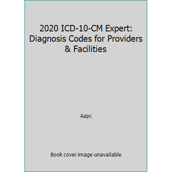 Pre-Owned 2020 ICD-10-CM Expert: Diagnosis Codes for Providers & Facilities (Spiral-bound) 1626887527 9781626887527