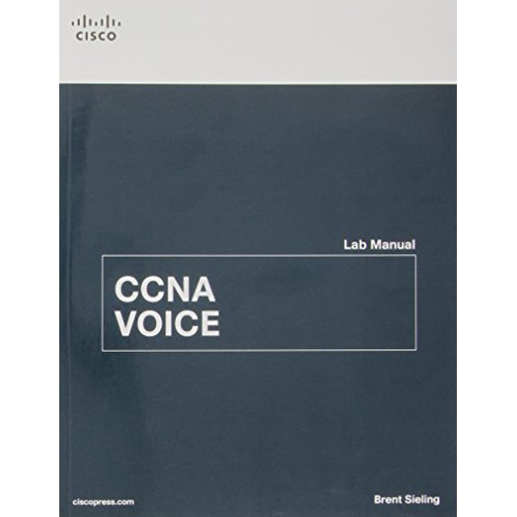 Pre-Owned CCNA Voice Lab Manual (Paperback) 1587132990 9781587132995