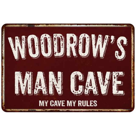 WOODROW'S Man Cave Red Grunge Sign Metal 8x12 Decor 208120003455