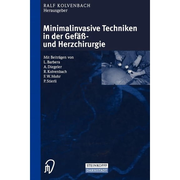 Minimalinvasive Techniken in Der GefäÃ- Und Herzchirurgie, (Paperback)