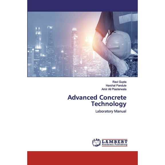 Advanced Concrete Technology (Paperback)