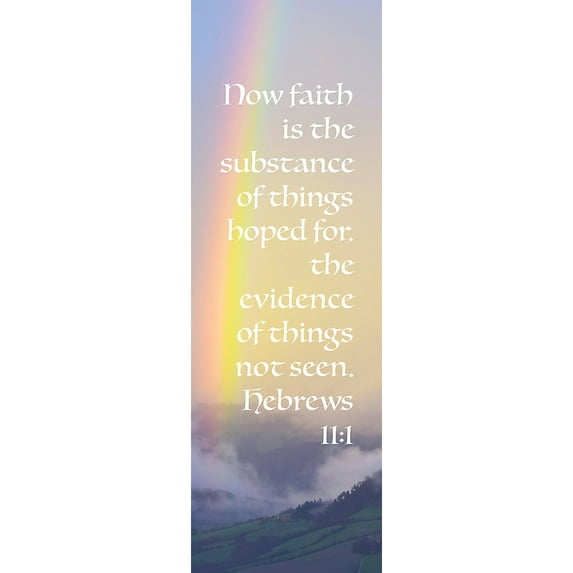 Bookmark-Now Faith Is The Substance Of Things Hoped For (Hebrews 11:1) (Pack Of 25)
