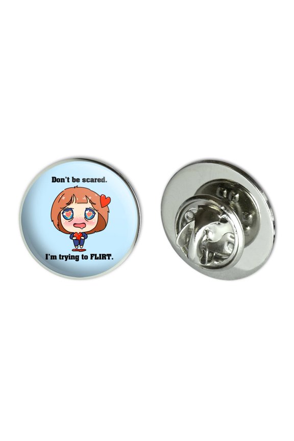 Don't Be Scared I'm Trying to Flirt Kawaii Chibi Heart Metal 0.75" Lapel Hat Pin Tie Tack Pinback